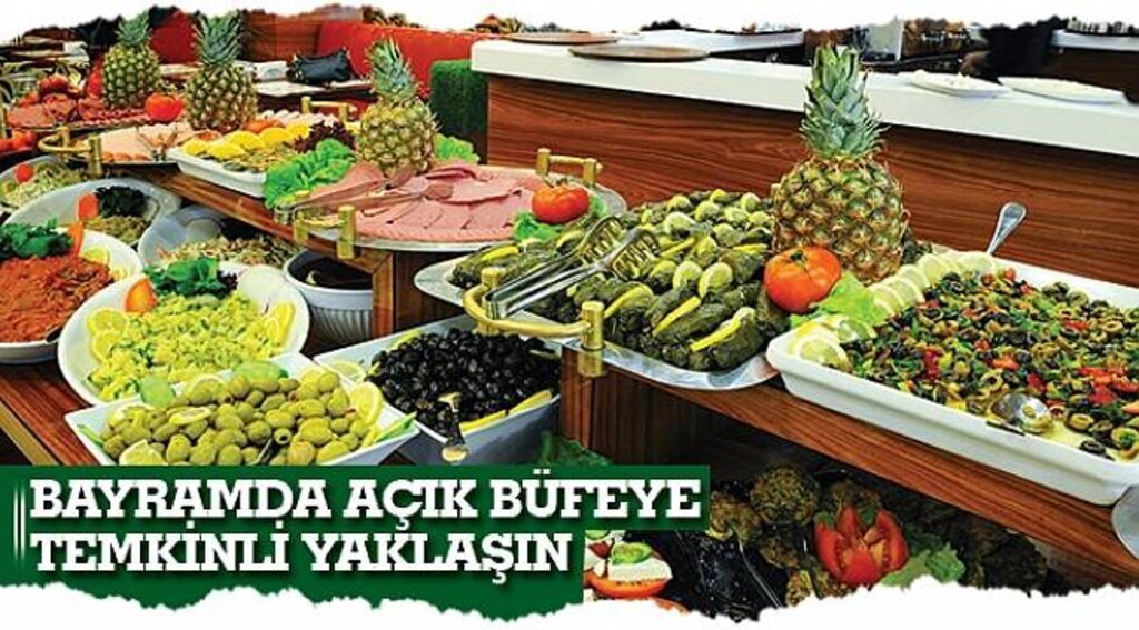 Bayramda açık büfeye temkinli yaklaşın 38