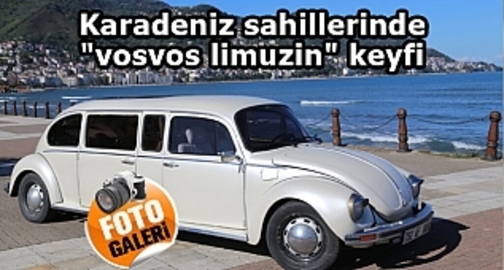 Karadeniz sahillerinde "vosvos limuzin" keyfi