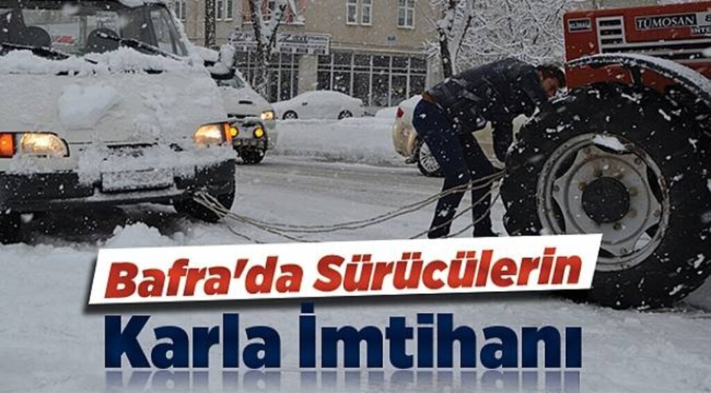Bafra'da sürücülerin karla imtihanı