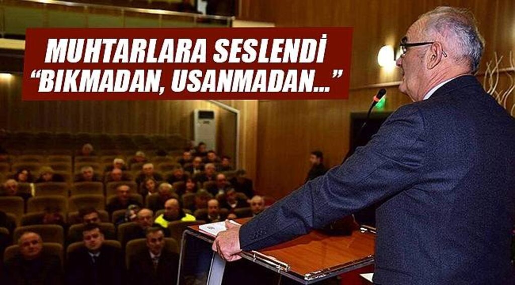 Başkan Yılmaz Muhtarlara Seslendi