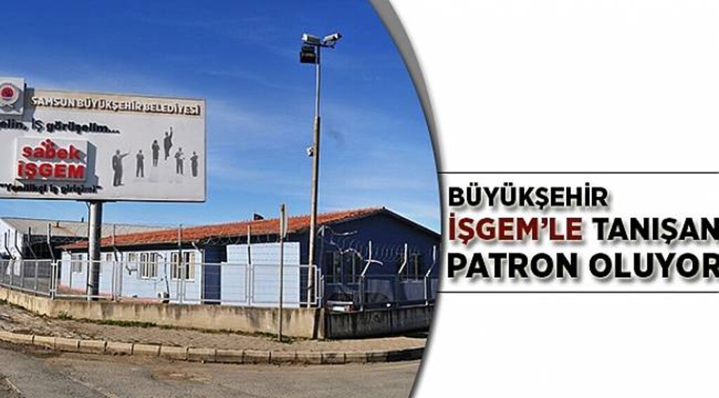 Büyükşehir İŞGEM’le tanışan patron oluyor