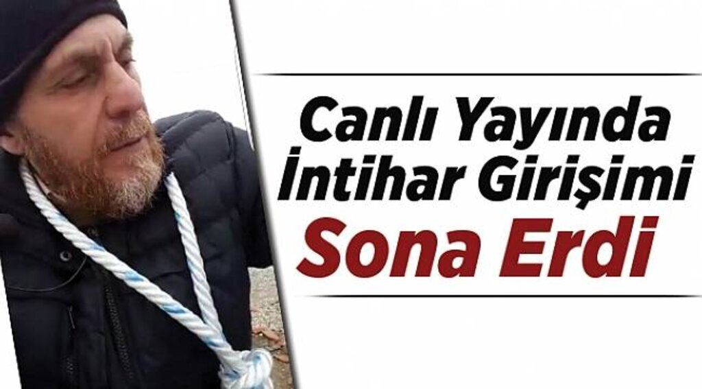 Canlı yayında intihar girişimi sona erdi