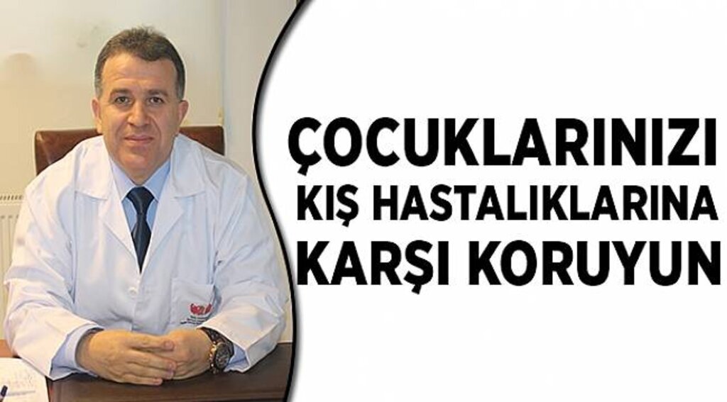 Çocuklarınızı kış hastalıklarına karşı koruyun