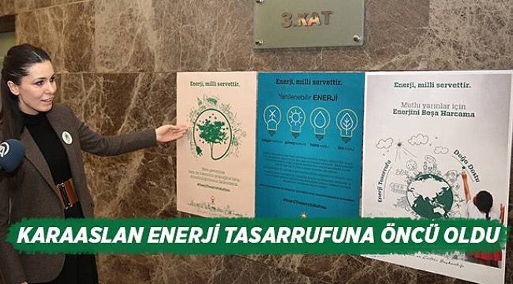 KARAASLAN ENERJİ TASARRUFUNA ÖNCÜ OLDU