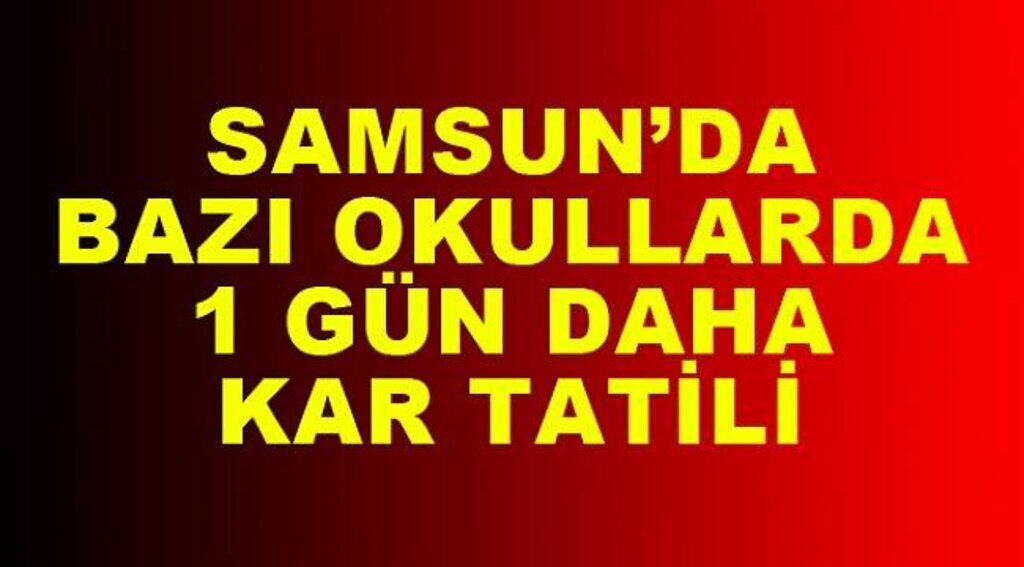 Samsun'da hangi okullar tatil