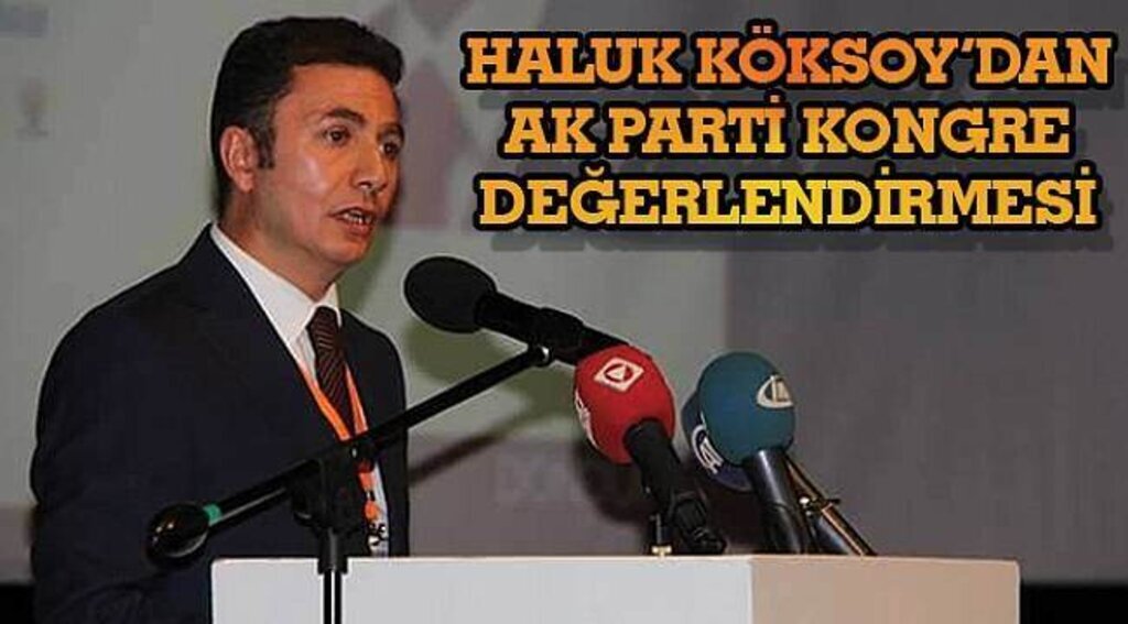 SAMSUN HABER - Haluk Köksoy partisinin kongresini değerlendirdi