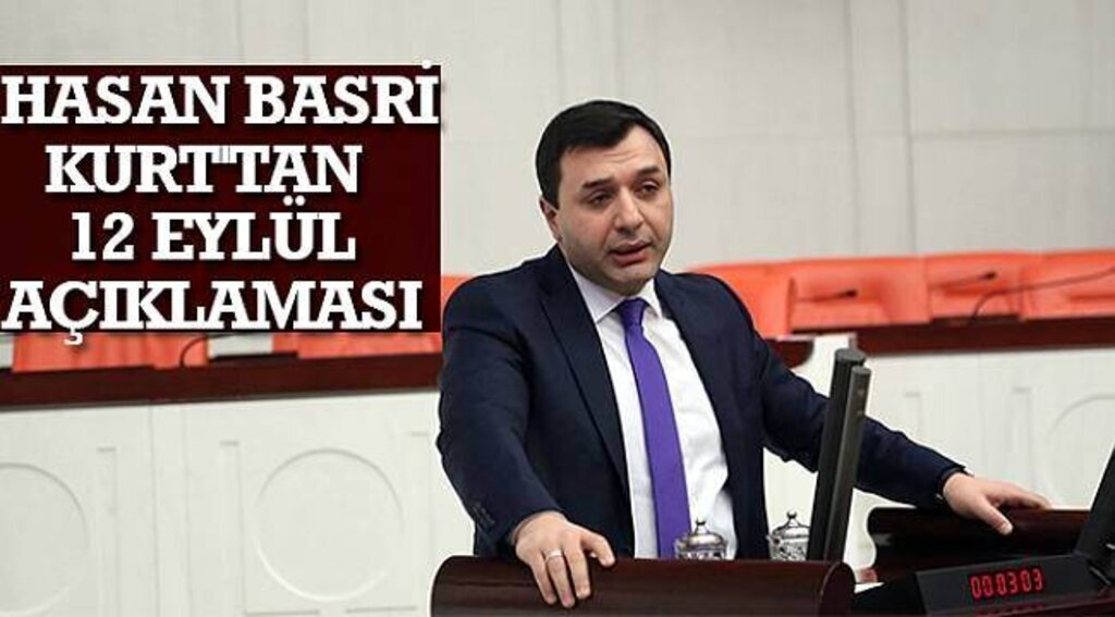 SAMSUN HABER - HASAN BASRİ KURT'TAN 12 EYLÜL AÇIKLAMASI