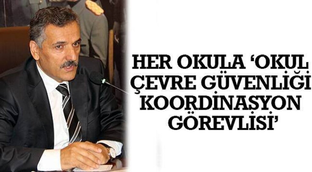 SAMSUN HABER - Her okula 'Okul Çevre Güvenliği Koordinasyon Görevlisi'