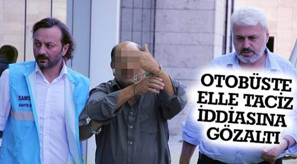SAMSUN HABER - Otobüste elle taciz iddiasına gözaltı