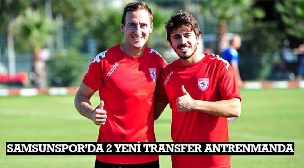 SAMSUN HABER - Samsunspor'da 2 yeni transfer antrenmanda