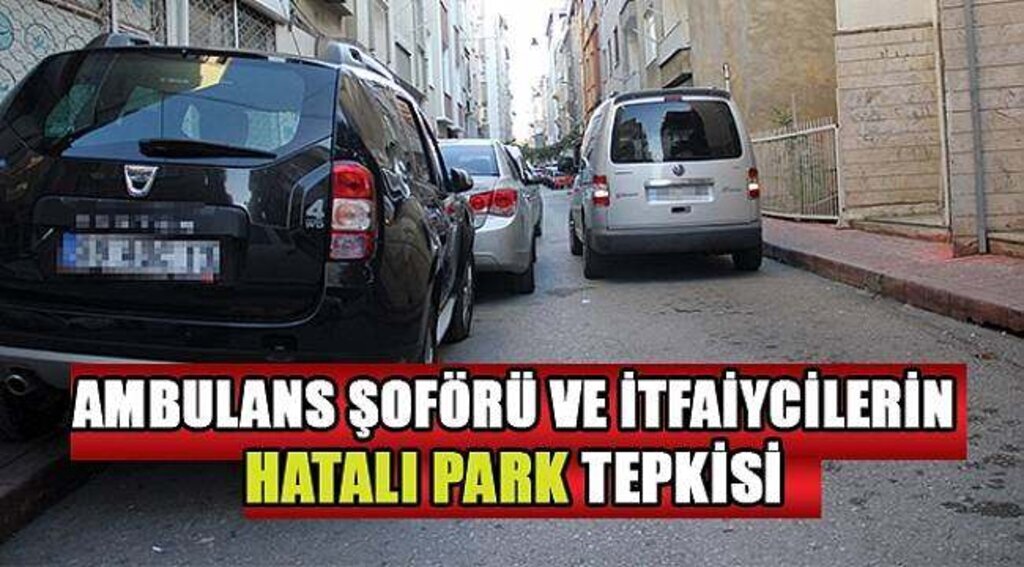 SAMSUN HABER - Ambulans ve itfaiye, hatalı parklardan şikayetçi