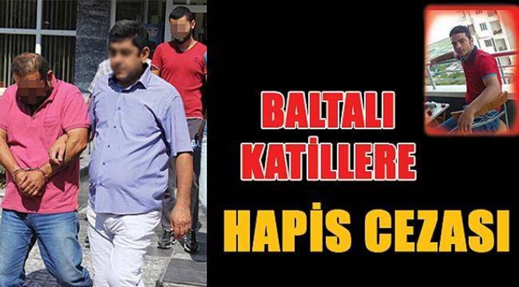 SAMSUN HABER - Baltalı saldırıya karışan baba - oğula hapis cezası