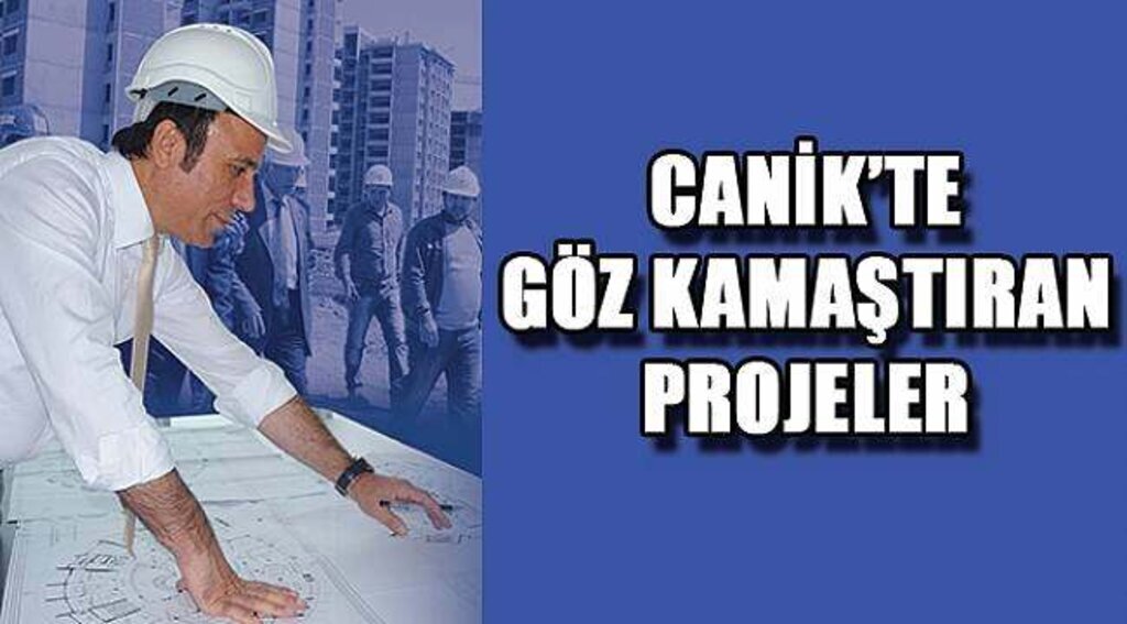 SAMSUN HABER - Canik'ten göz kamaştıran projeler