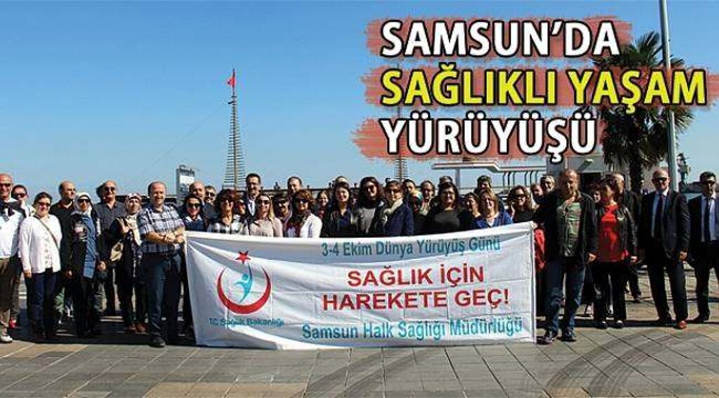 SAMSUN HABER - Sağlıklı yaşam yürüyüşü yapıldı