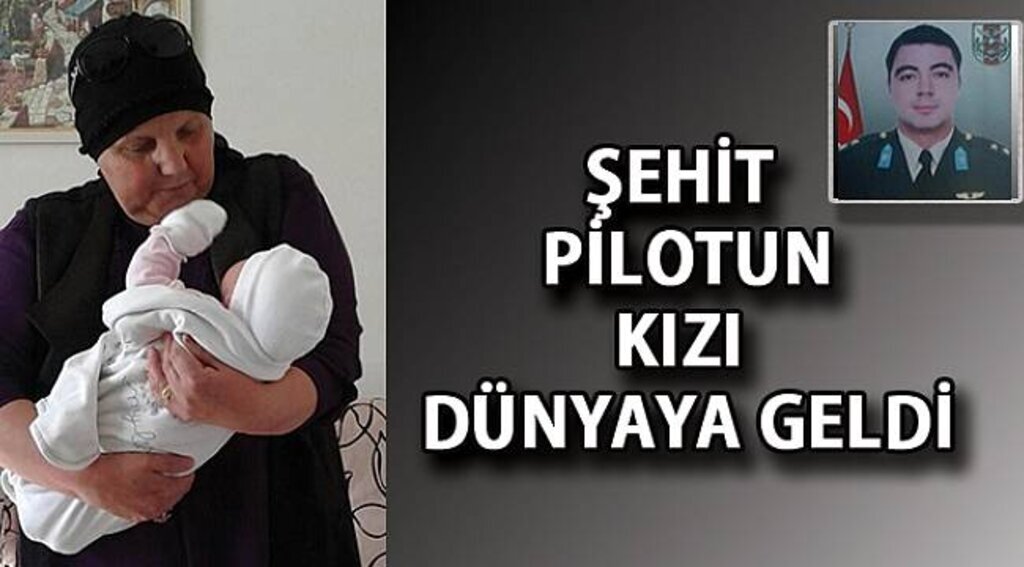 SAMSUN HABER - Şehit pilotun kızı dünyaya geldi