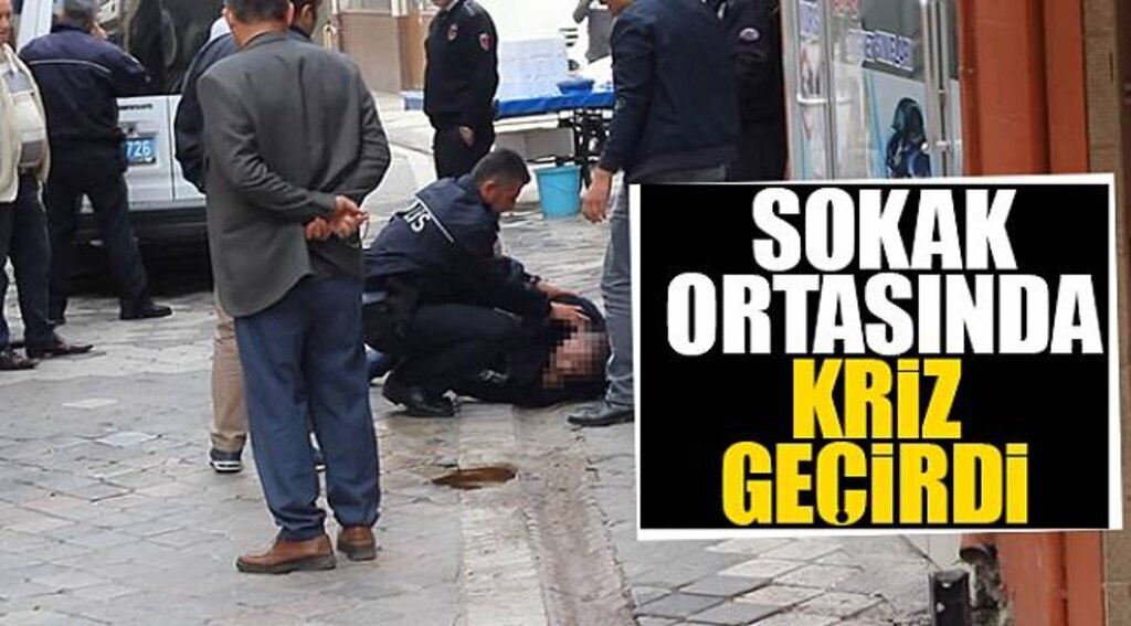 SAMSUN HABER - Sokak ortasında kriz geçirdi