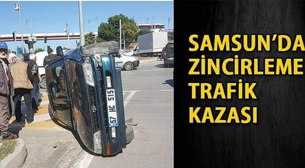 SAMSUN HABER- Zincirleme trafik kazası