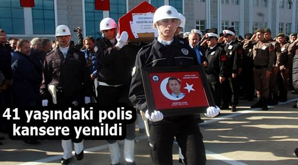 41 yaşında kansere yenik düşen polise son görev