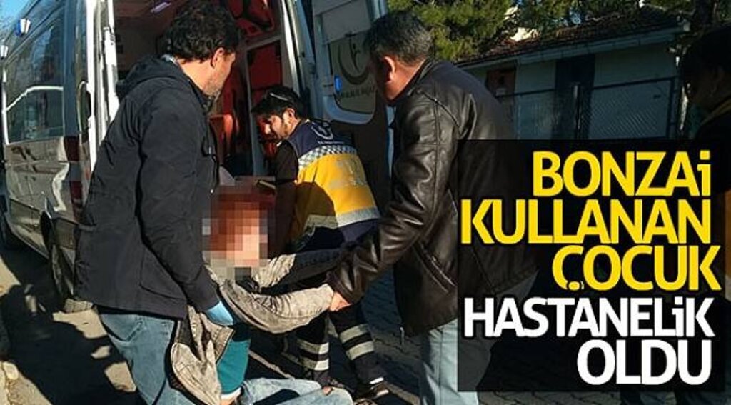Bonzai kullanan çocuk hastanelik oldu