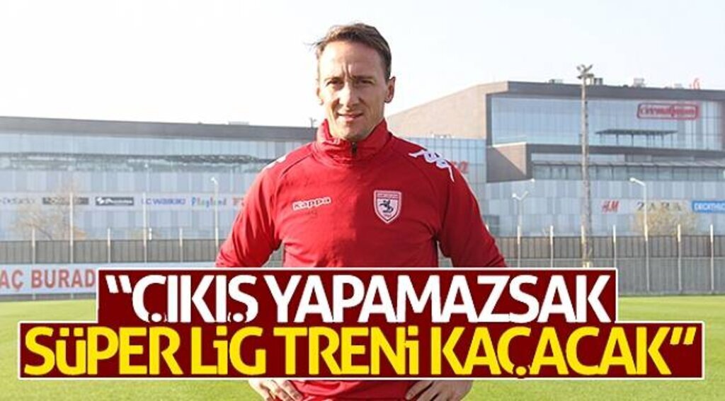 “Çıkış yapamazsak Süper Lig treni kaçacak”