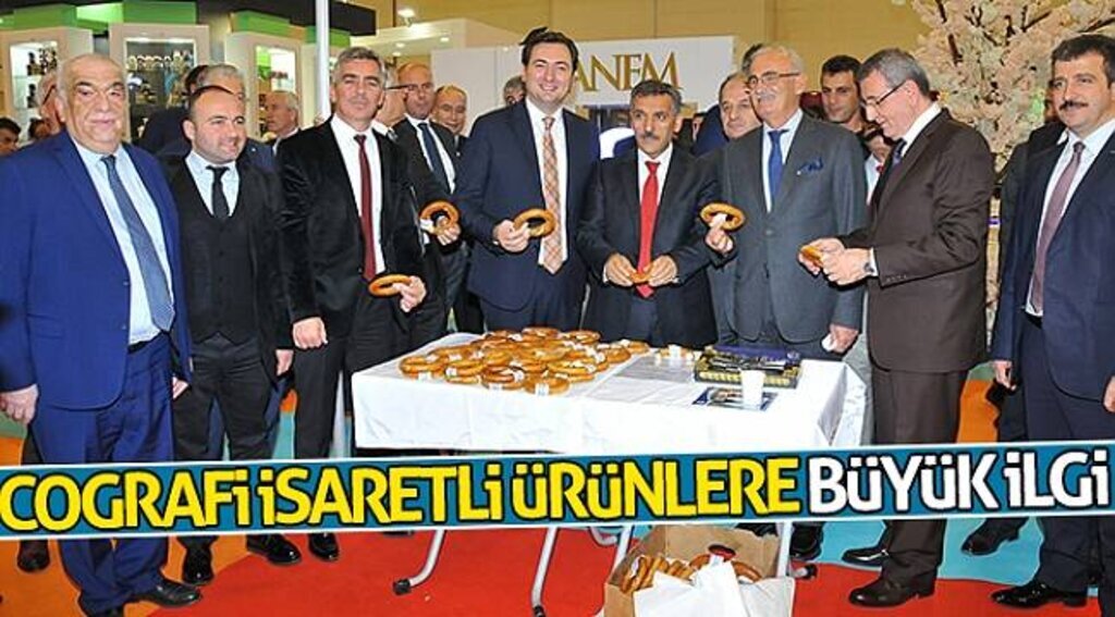 Coğrafi işaretli ürünlere büyük ilgi