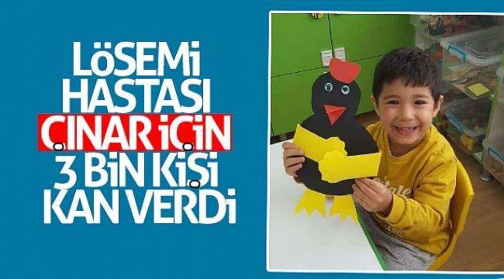 Lösemi hastası Çınar için 3 bin kişi kan verdi