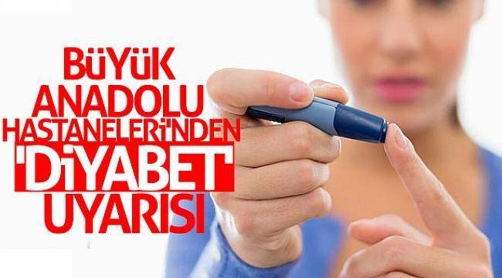 Samsun Büyük Anadolu Hastaneleri'nden 'Diyabet' uyarısı