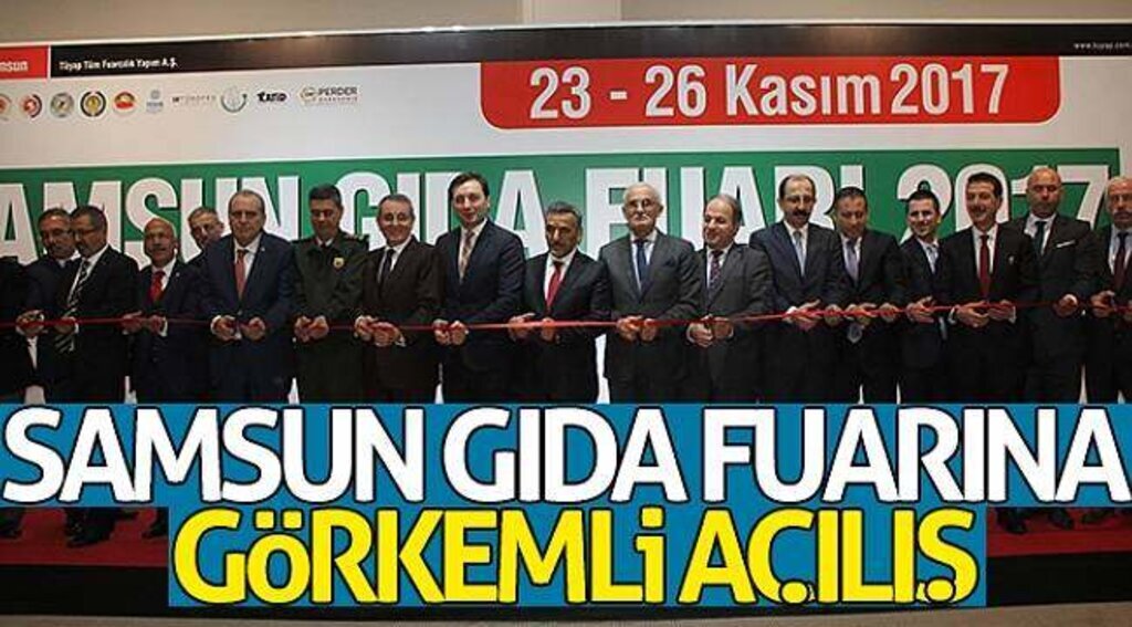 Samsun Gıda Fuarına görkemli açılış