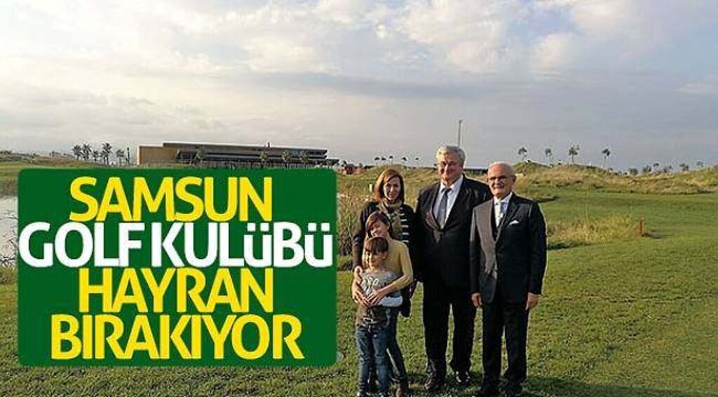Samsun Golf Kulübü hayran bırakıyor