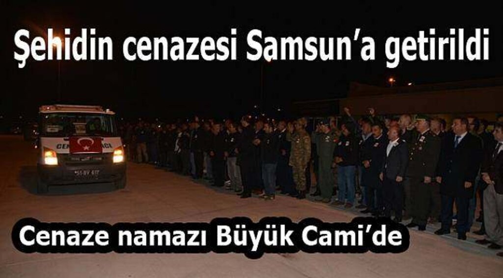 Şehidin naaşı memleketine geldi