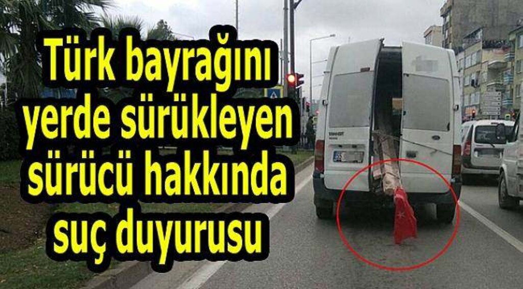 Türk bayrağına saygısızlığa suç duyurusu