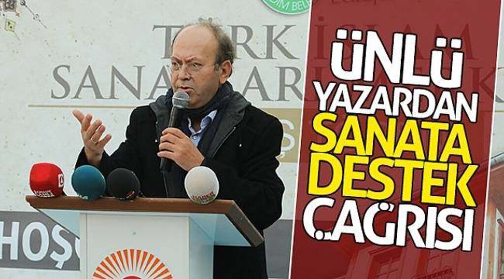 Ünlü yazardan sanata destek çağrısı…