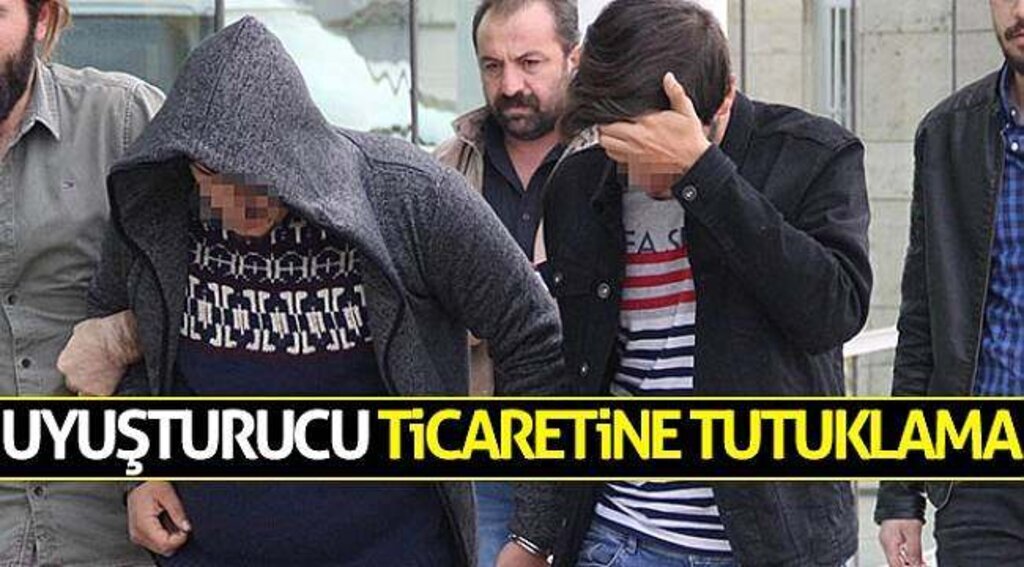 Uyuşturucu ticaretine tutuklama