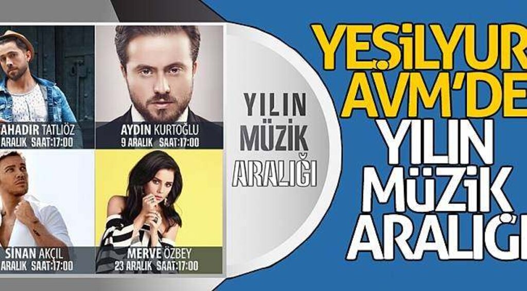 Yeşilyurt AVM’DE yılın müzik Aralığı