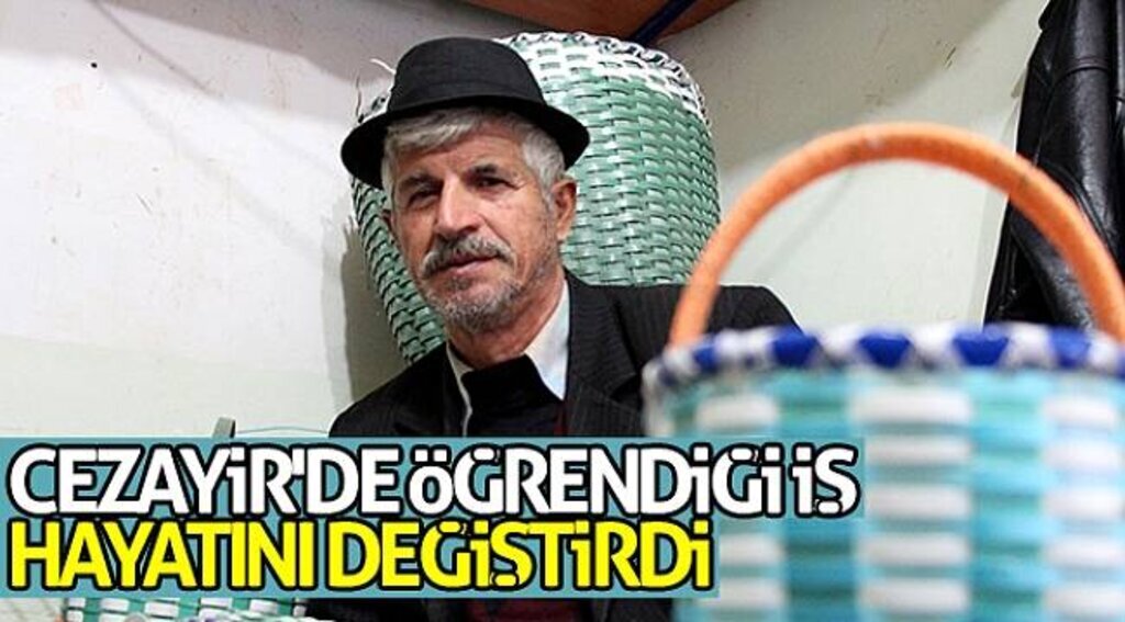 Cezayir'de öğrendiği iş hayatını değiştirdi