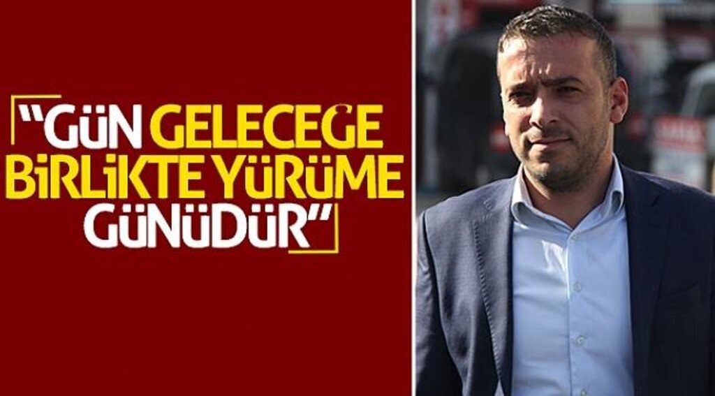 Eyüp Aydın: “Gün geleceğe birlikte yürüme günüdür”