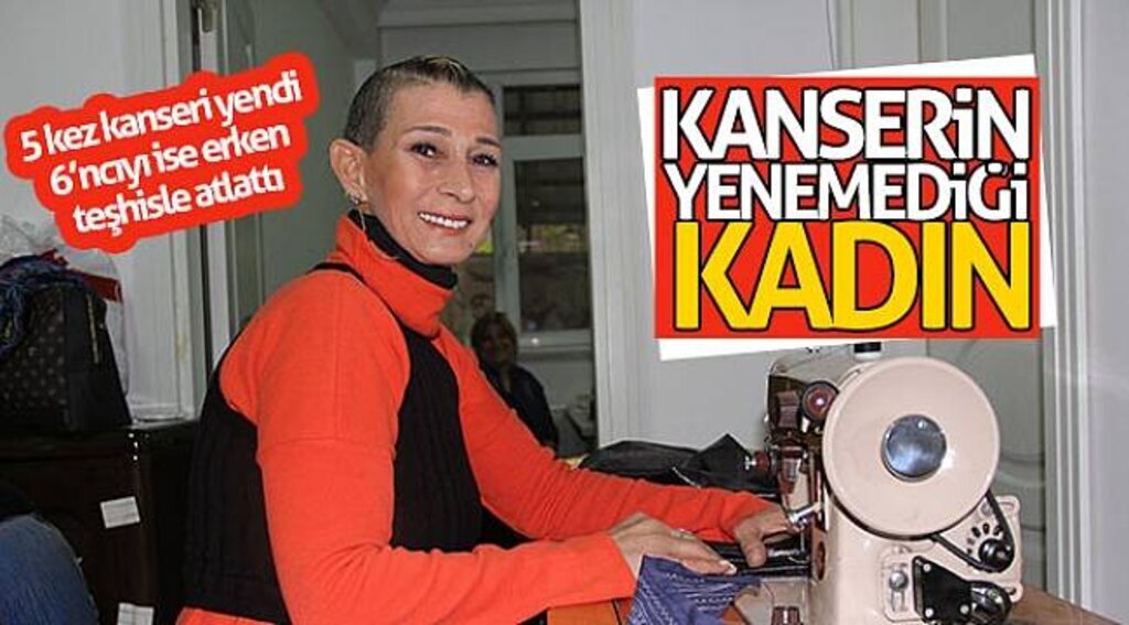 Kanserin yenemediği kadın