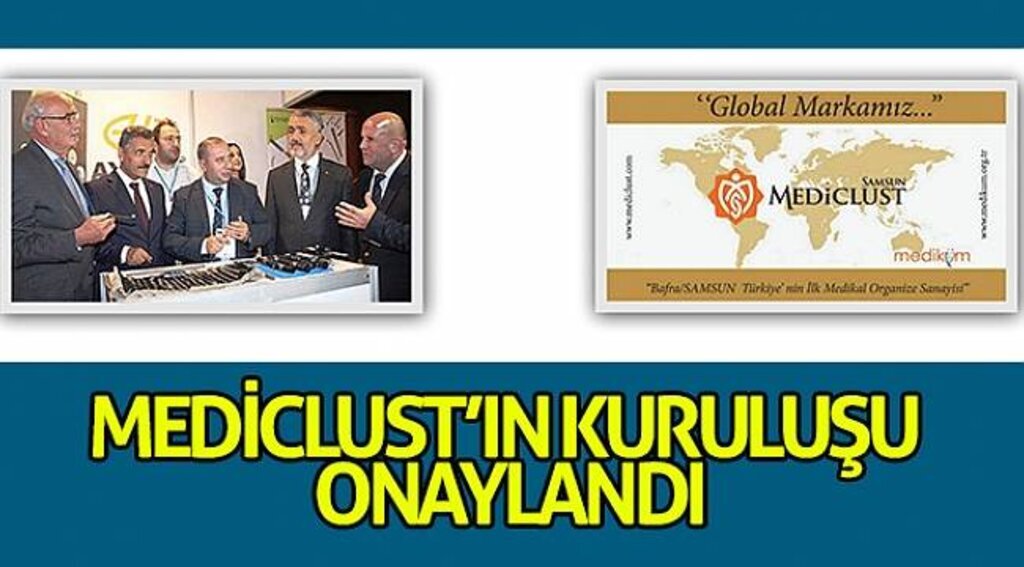 MEDİCLUST’ın kuruluşu onaylandı