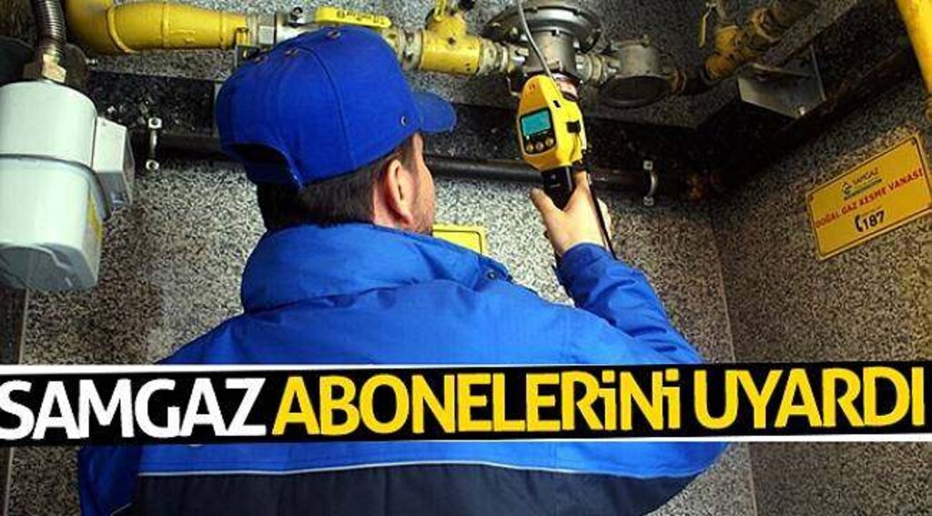 SAMGAZ, güvenli doğal gaz kullanımı konusunda abonelerini uyardı