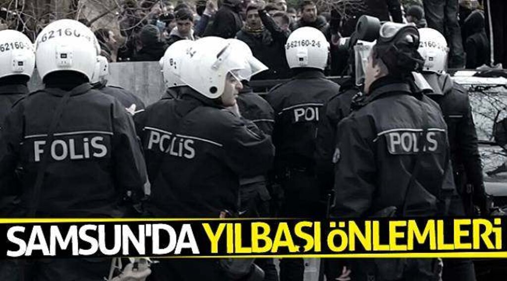 Samsun'da yılbaşı önlemleri