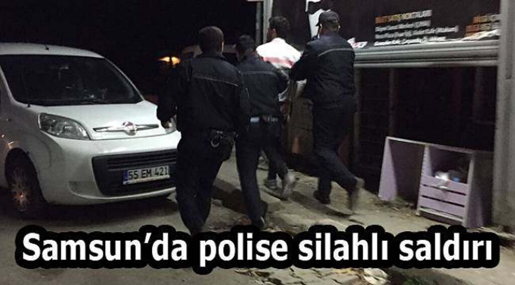 Samsun Haber | Samsun'da polis ekiplerine silahlı saldırı!