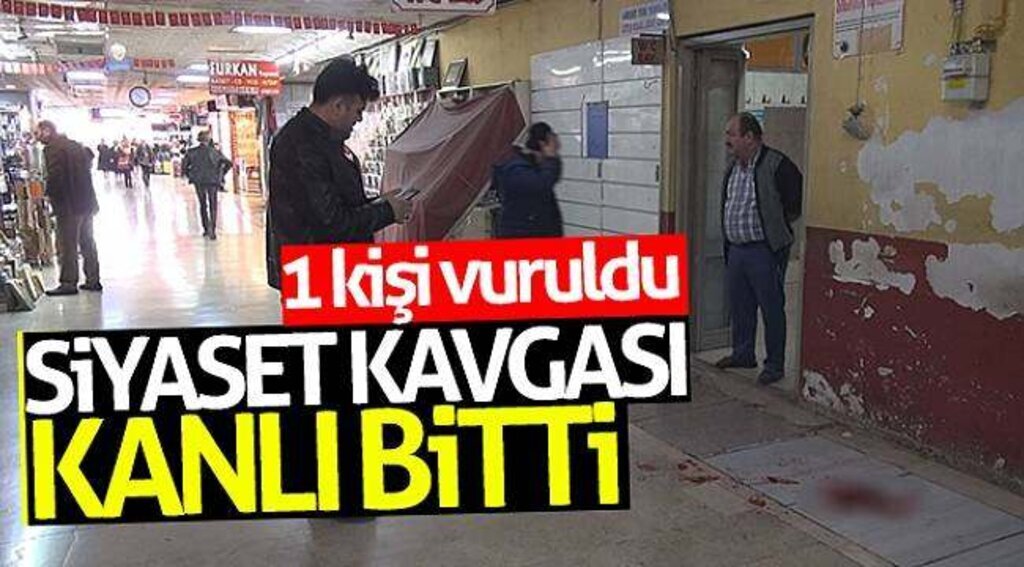 Siyaset kavgası kanlı bitti