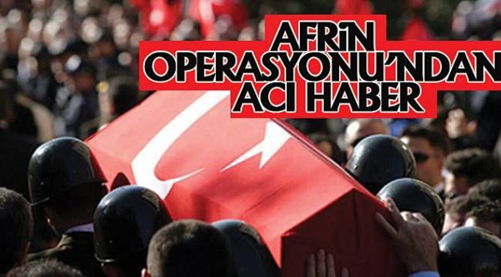 Afrin'den acı haber