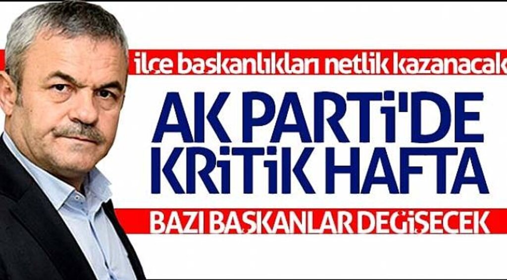 AK Parti'de kritik hafta