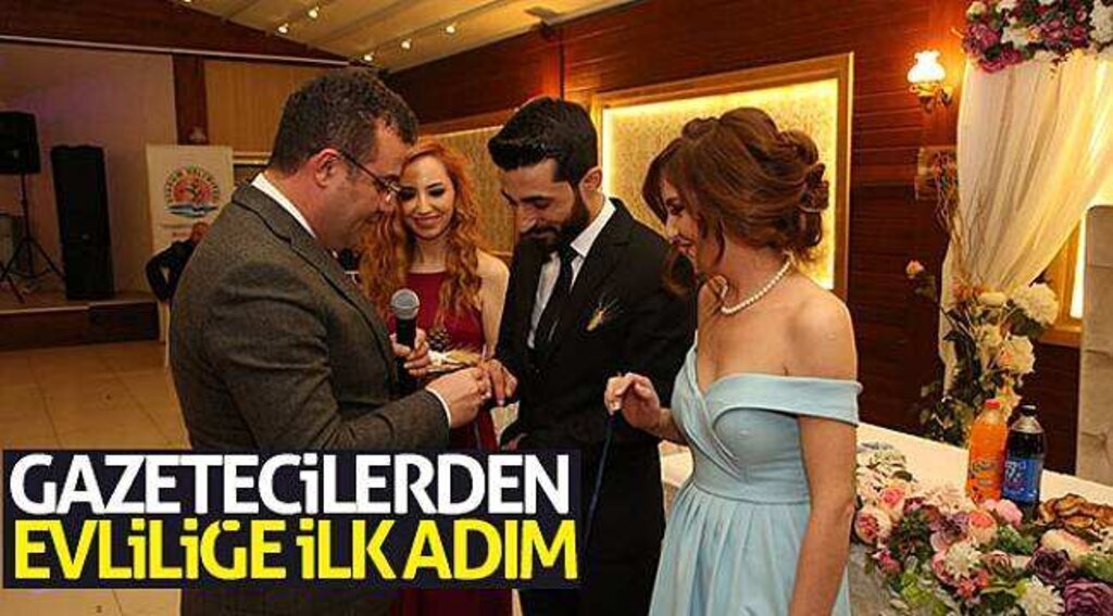 Gazetecilerden evliliğe ilk adım