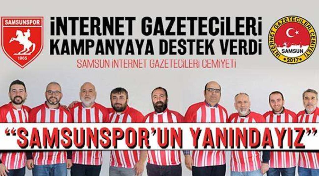 internet Gazetecilerinden Samsunspor'a Tam Destek