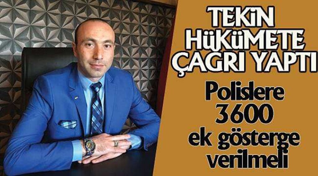 Polislere 3600 ek gösterge verilmeli