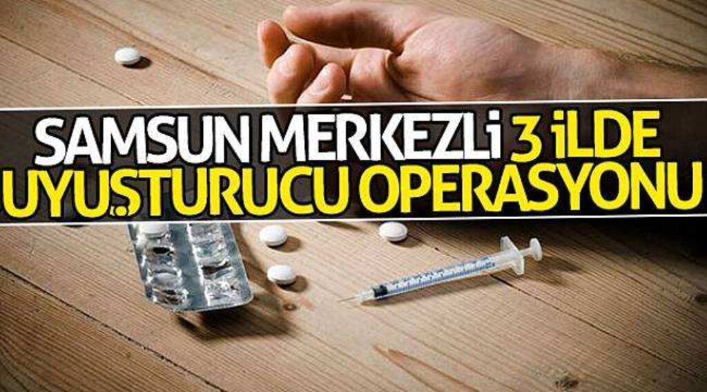 Samsun merkezli uyuşturucu operasyonu: 11 gözaltı