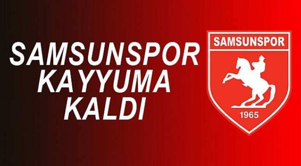 Samsunspor kayyuma kaldı