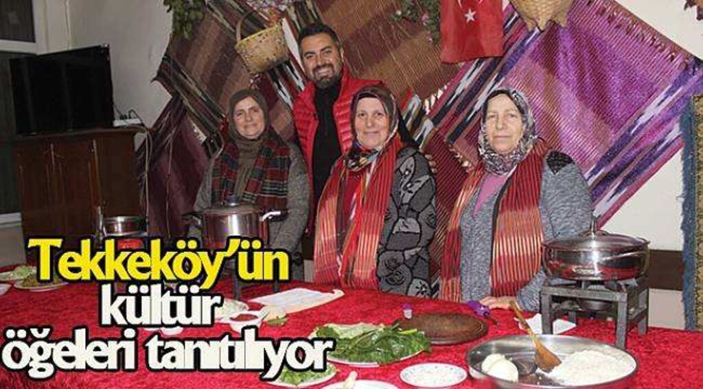 Tekkeköy’ün kültür öğeleri tanıtılıyor